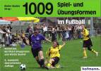 1009 Spiel- und Übungsformen im Fußball 