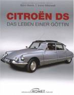 Citroen DS Das Leben einer Göttin