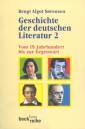 Geschichte der deutschen Literatur Band 2: Vom 19. Jahrhundert bis zur Gegenwart