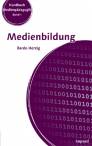 Medienbildung Grundlagen und Anwendungen