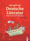 Nachgefragt: Deutsche Literatur - 