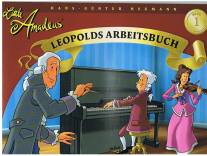 Little Amadeus - Leopolds Arbeitsbuch 