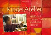 KinderAtelier Kreativ mit Formen, Farben und allerlei Material