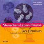 Menschen-Leben-Träume Der Firmkurs