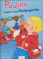 Pauline kommt in den Kindergarten 