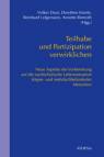 Teilhabe und Partizipation verwirklichen Neue Aspekte der Vorbereitung auf die nachschulische Lebenssituation körper- und mehrfachbehinderter Menschen