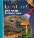 Mein großes Entdeckerbuch Licht an! 