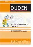 Fit für die Fünfte - Deutsch Der komplette Lernstoff der Grundschule: Tests und Übungen