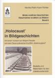 ,Holocaust' in Bildgeschichten mit einem Vorwort von Mirjam Pressler und dem Oscar-prämierten Kurzfilm 
