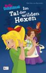 Im Tal der wilden Hexen  Bibi Blocksberg