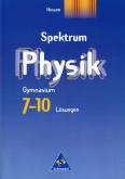 Spektrum Physik 7-10 Gymnasium. Lösungen 