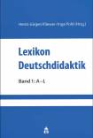 Lexikon Deutschdidaktik - 2 Bände Band 1: A - L / Band 2: M - Z 