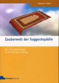 Zauberwelt der Suggestopädie Ein innovativer Ansatz für Ihr Business-Training