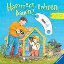 Hämmern, Bohren, Bauen! 