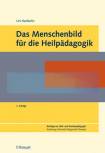 Das Menschenbild für die Heilpädagogik  