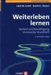 Weiterleben Lernen Verlauf und Bewältigung chronischer Krankheit