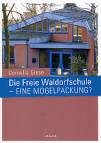 Die Freie Waldorfschule - eine Mogelpackung? 