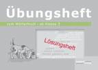 Übungsheft zum Wörterbuch ab Klasse 3 - Lösungsheft 