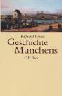 Geschichte Münchens Vom Mittelalter bis zur Gegenwart