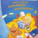 Meine liebsten Gute-Nacht-Geschichten Mit  Illustrationen von Sigrid Leberer