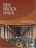 Der Brockhaus Literatur Schriftsteller, Werke, Epochen, Sachbegriffe