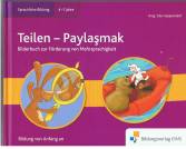Teilen - Paylasmak Bilderbuch zur Förderung von Mehrsprachigkeit