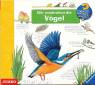 Wir entdecken die Vögel Wieso? Weshalb? Warum?
