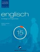 Sprachkurs Englisch in 15 Stunden – für Anfänger und Fortgeschrittene 