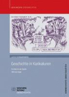 Geschichte in Karikaturen Karikaturen als Quelle 1945 bis heute