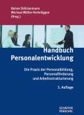 Handbuch Personalentwicklung Die Praxis der Personalbildung, Personalförderung und Arbeitsstrukturierung