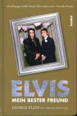 Elvis - Mein bester Freund 