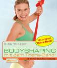 Bodyshaping mit dem Thera-Band 15 - 30 - 60 - Minuten-Training