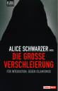Die große Verschleierung Für Integration, gegen Islamismus