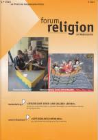 Zeitschrift: FoRe 4/2010 - Weltbegegnungen durch GOTTESBILDER