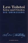 Krieg und Frieden Die Urfassung