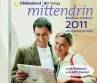 MIttendrin 2011 Bibellese-Hörbuch 