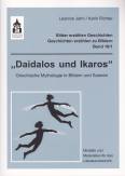 Daidalos und Ikaros Griechische Mythologie in Bildern und Szenen