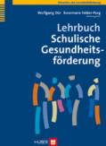  Lehrbuch Schulische Gesundheitsförderung 