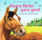 Kleine Reiter ganz groß 