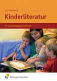 Kinderliteratur für sozialpädagogische Berufe 