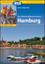 Die schönsten Radtouren rund um Hamburg - 10 Tagestouren Mit detaillierten Karten