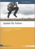 Update für Trainer In 14 Lektionen zur didaktischen Meisterschaft