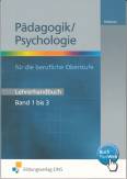 Pädagogik/Psychologie für die berufliche Oberstufe  Lehrerhandbuch