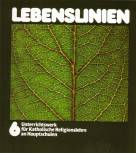 Lebenslinien 6 Unterrichtswerk für Katholische Religionslehre an Hauptschulen.