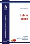 Lehrer bilden Ein Modell hyperzyklischen Lehrens und Lernens