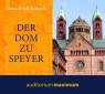 Der Dom zu Speyer 