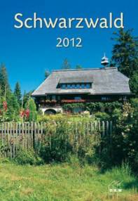 Schwarzwald 2012 Wandkalender