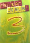 Feiert Jesus! 3 - Ringbuch 