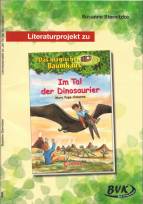 Literaturprojekt zu Im Tal der Dinosaurier 