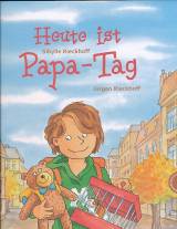 Heute ist Papa-Tag  